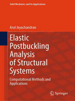cover image of Elastic Postbuckling Analysis of Structural Systems